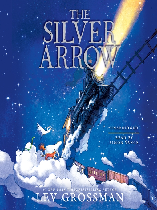 Title details for The Silver Arrow by Lev Grossman - Wait list